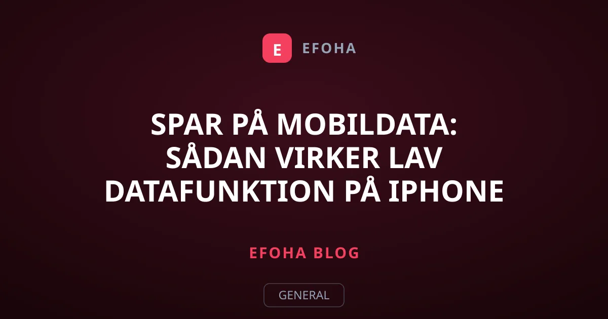 Spar på mobildata: Sådan virker Lav datafunktion på iPhone
